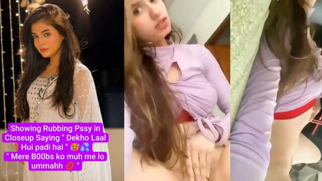 Paki Babe Showing Boobs and Pussy and Saying “Dekho Laal Hui padi hai ” “Mere Boobs ko Muh Me Lelo Ummahh” “Mujhe Lund Dedo”
